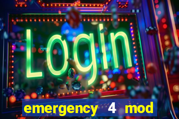 emergency 4 mod bahia download